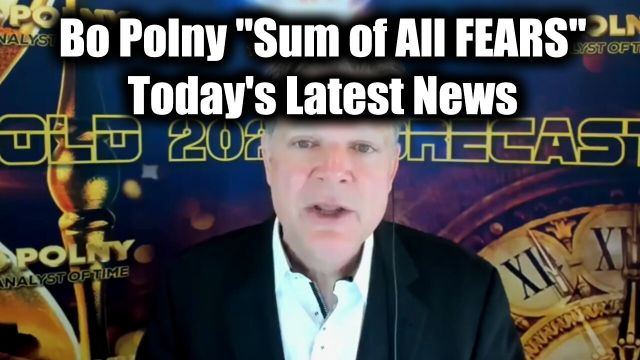 Bo Polny "Sum of All FEARS" - Today's Latest News And Major Events 2024